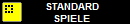      STANDARD
     SPIELE